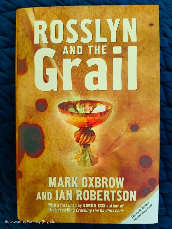 Rosslyn and the Grail by Mark Oxbrow and Ian Robertson