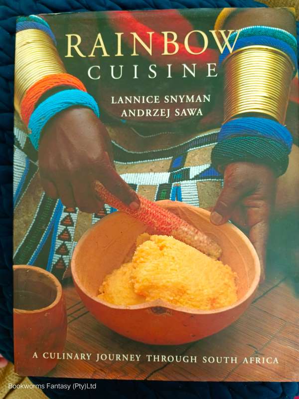 Rainbow Cuisine by Lannice Snyman & Andrzej Sawa
