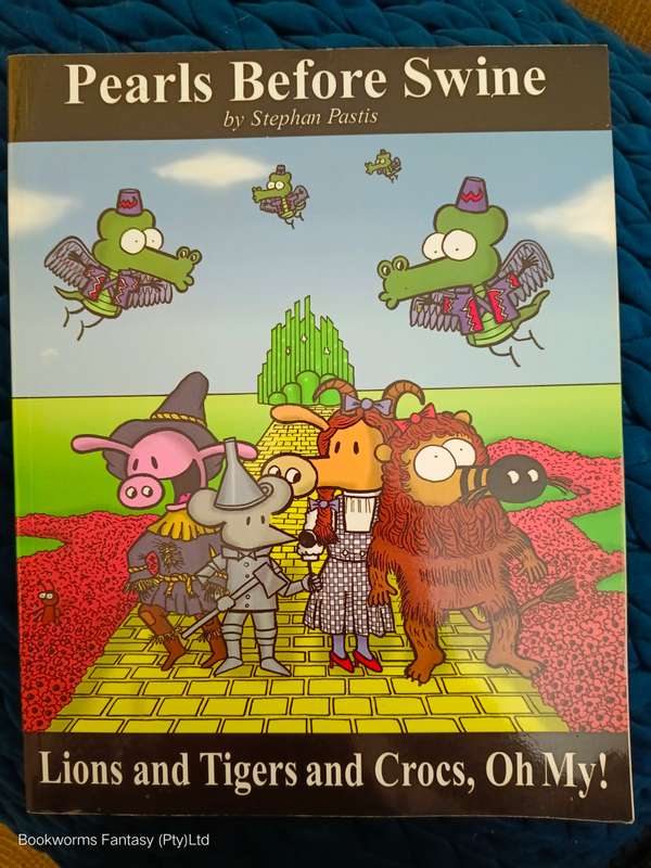 Lions and Tigers and Crocs, Oh My! by Stephan Pastis