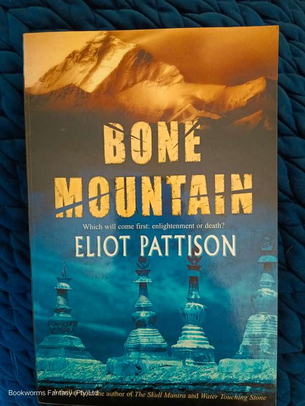 Bone Mountain by Eliot Pattison