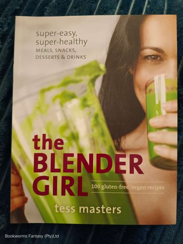 The Blender Girl by Tess Masters