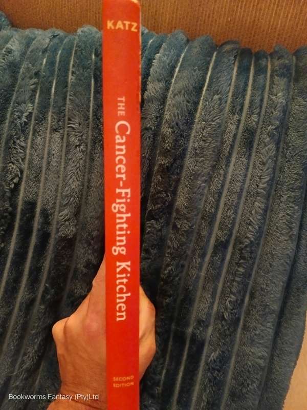 The Cancer-Fighting Kitchen by Rebecca Katz
