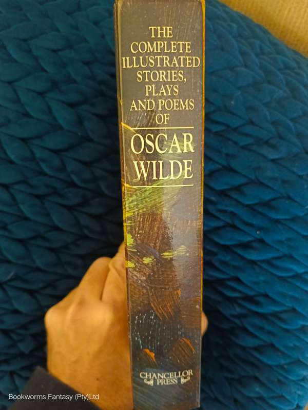 The Complete Illustrated Stories, Plays and Poems of Oscar Wilde by Jilly Cooper (ED)