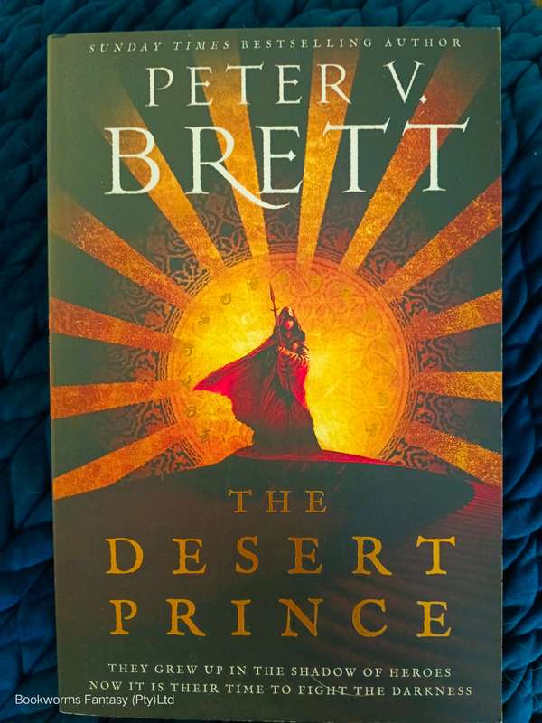 The Desert Prince by Peter V. Brett