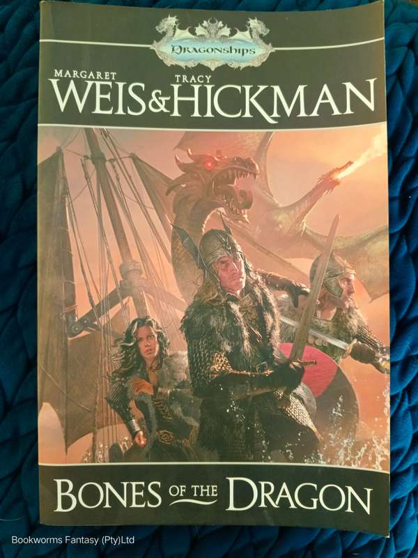 Bones of the Dragon by Margaret Weis and Tracy Hickman