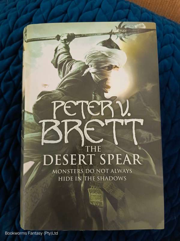 The Desert Spear by Peter V. Brett