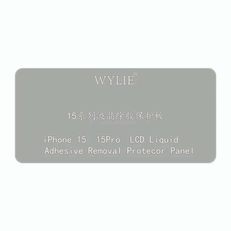 WYLIE LCD Display Screen Glue Removal Protection Board For iPhone 15 / 15 Pro