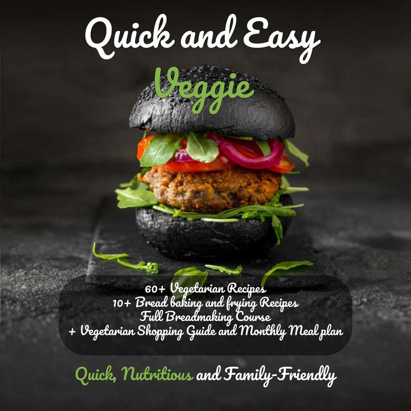 Quick and Easy Veggie - Vegetarian Cookbook - Digital PDF