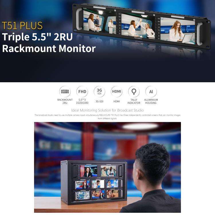 FEELWORLD T51 PLUS Triple 5.5 inch 2RU Rackmount Monitor Full HD 3G-SDI 4KHDMI AV Monitor (EU Plug)