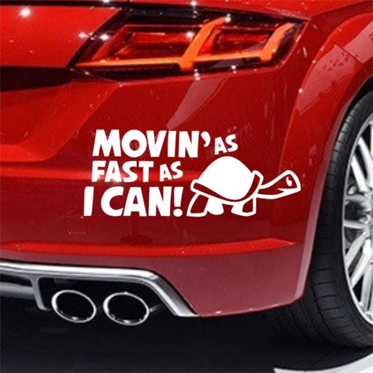 10 PCS Moving As Fast as I Can Pattern Reflective Decal Car Sticker, Size: 14.8x6cm(Silver)