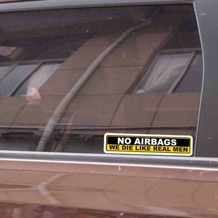 YJZT 2X Car Sticker Warning NO AIRBAGS WE DIE LIKE REAL MEN PVC Decal, Size: 15cm x 3cm