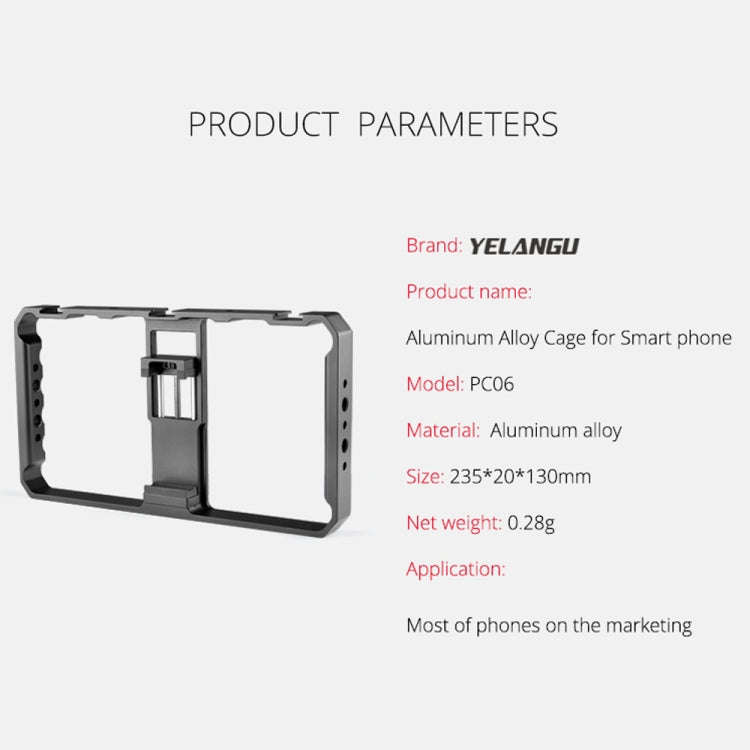 YELANGU  PC06 YLG0909A Vlogging Live Broadcast Smartphone Metal Cage Video Rig Filmmaking Recordi...