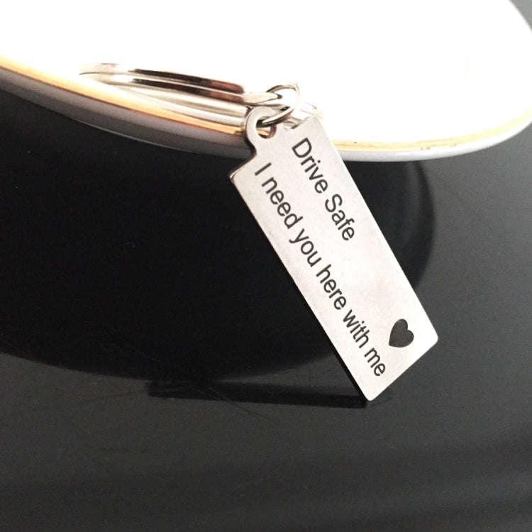 Fashion Keyring Gifts Engraved Drive Safe I Need You Here With Me Keychain Couples Boyfriend Girl...