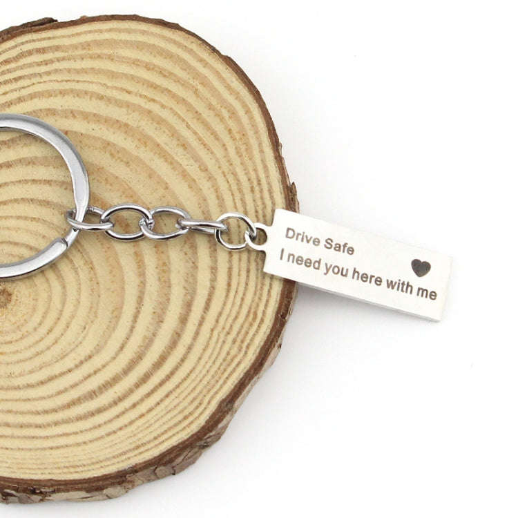 Fashion Keyring Gifts Engraved Drive Safe I Need You Here With Me Keychain Couples Boyfriend Girl...