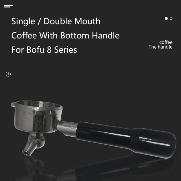 DZ-1 Stainless Steel Coffee Machine With Bottom Handle For Bofu 8 Series, Style: Plastic Double M...