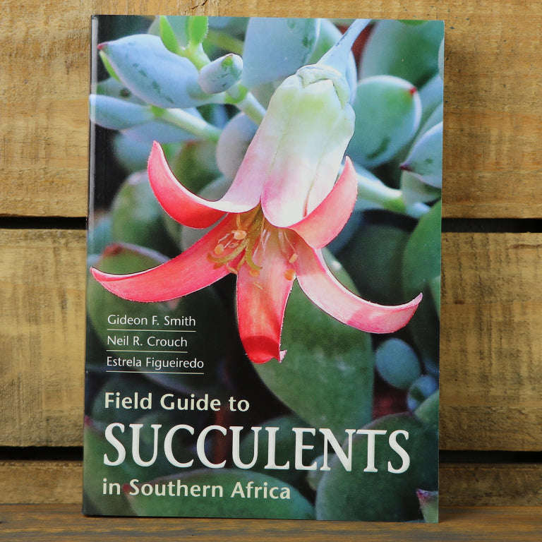 Field Guide to Succulents in Southern Africa