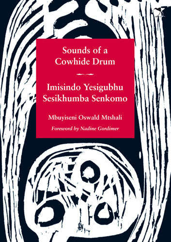 Sounds of a Cowhide Drum / Imisindo Yesigubhu Sesikhumba Senkomo - (new)