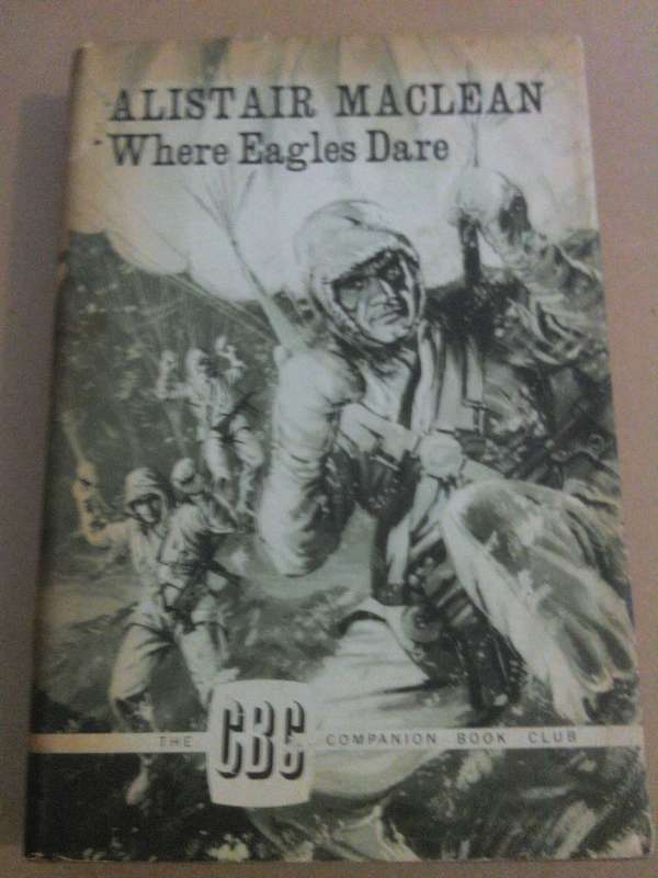 Where eagles dare, Alistair Maclean