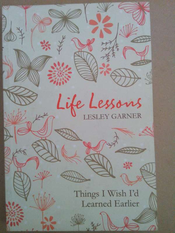 Life Lessons, Lesley Garner