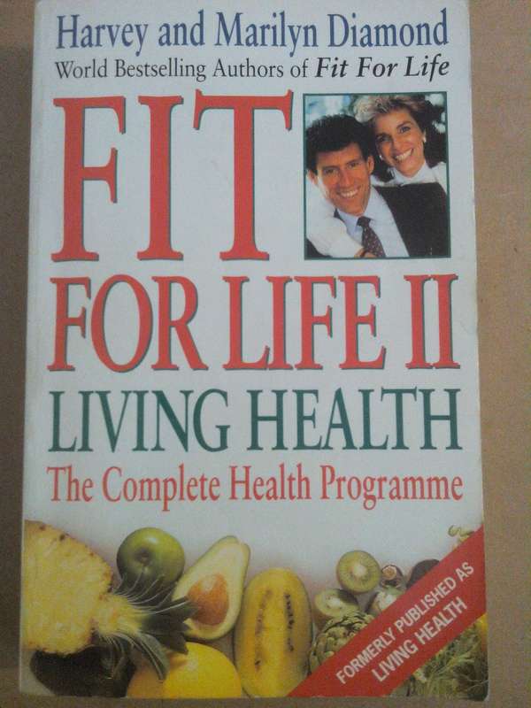 Fit for Life II, Harvey & Marilyn Diamond
