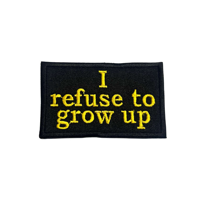 Motorcycle Waistcoat Patch - I Refuse To Grow Up