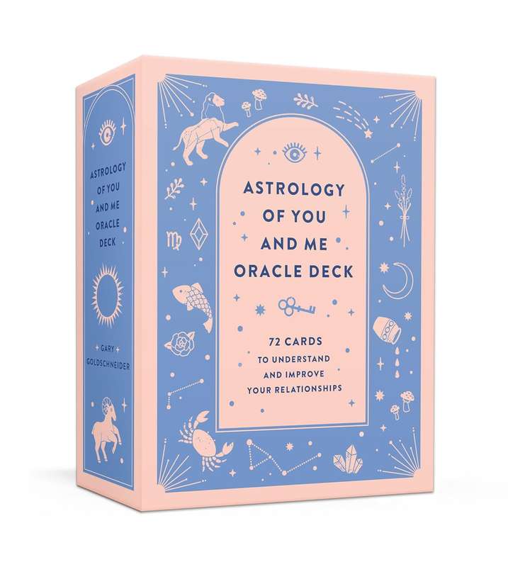 Astrology of You and Me Oracle Deck: 72 Cards to Understand and Improve Your Relationships by Gar...