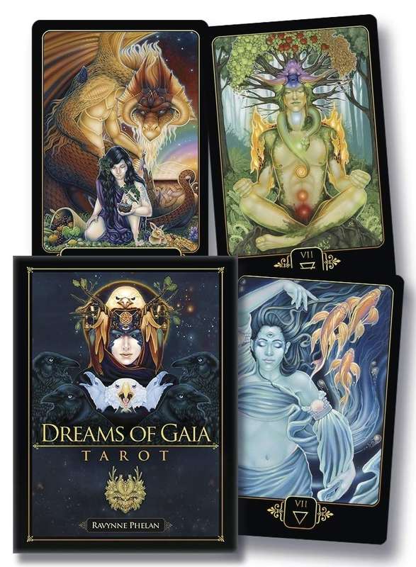Dreams of Gaia Tarot: A Tarot for a New Era by Ravynne Phelan