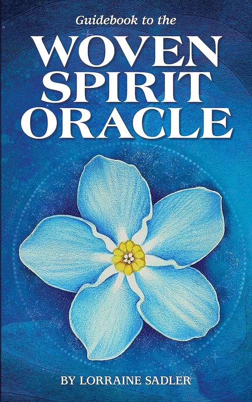 Woven Spirit Oracle by Lorraine Sadler