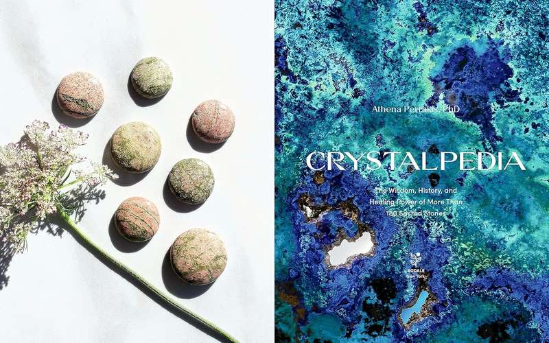 Crystalpedia: The Wisdom, History, and Healing Power of More Than 180 Sacred Stones A Crystal Boo...