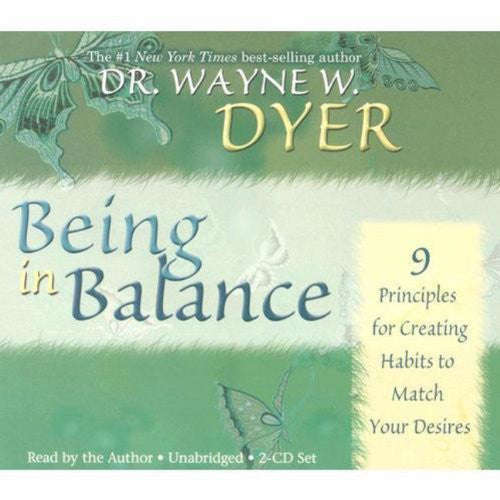DR. Wayne W. Dyer-Being in Balance