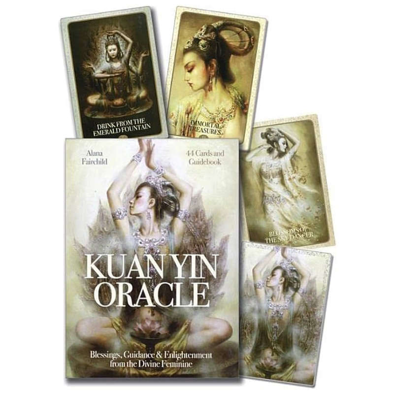 Kuan Yin Oracle: Blessings, Guidance & Enlightenment from the Divine Feminine by Alana Fairchild