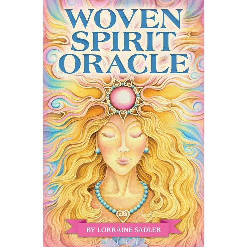 Woven Spirit Oracle by Lorraine Sadler