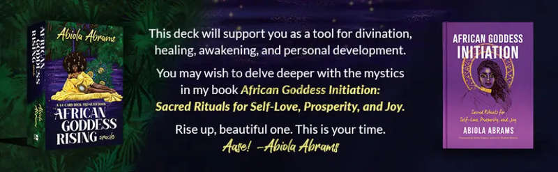African Goddess Rising Oracle by Abiola Abrams