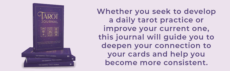 The Essential Tarot Journal: Record Your Readings, Expand Your Practice, and Deepen Your Connecti...