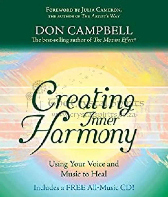 Creating Inner Harmony: Using Your Voice and Music to Heal by Don Campbell