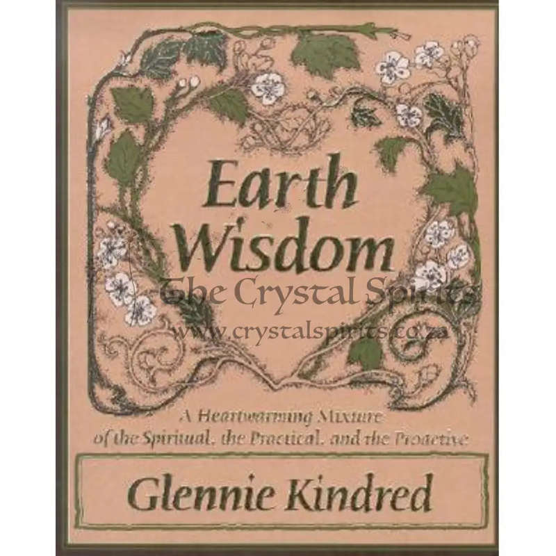 Earth Wisdom by Glennie Kindred