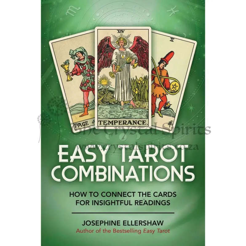 Easy Tarot Combinations: How to Connect the Cards for Insightful Readings by Josephine Ellershaw