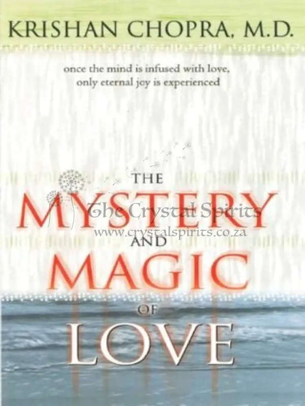Mystery & Magic of Love by Krishan Chopra