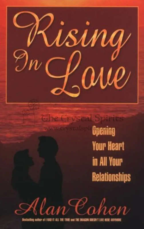 Rising in Love by Alan Cohen