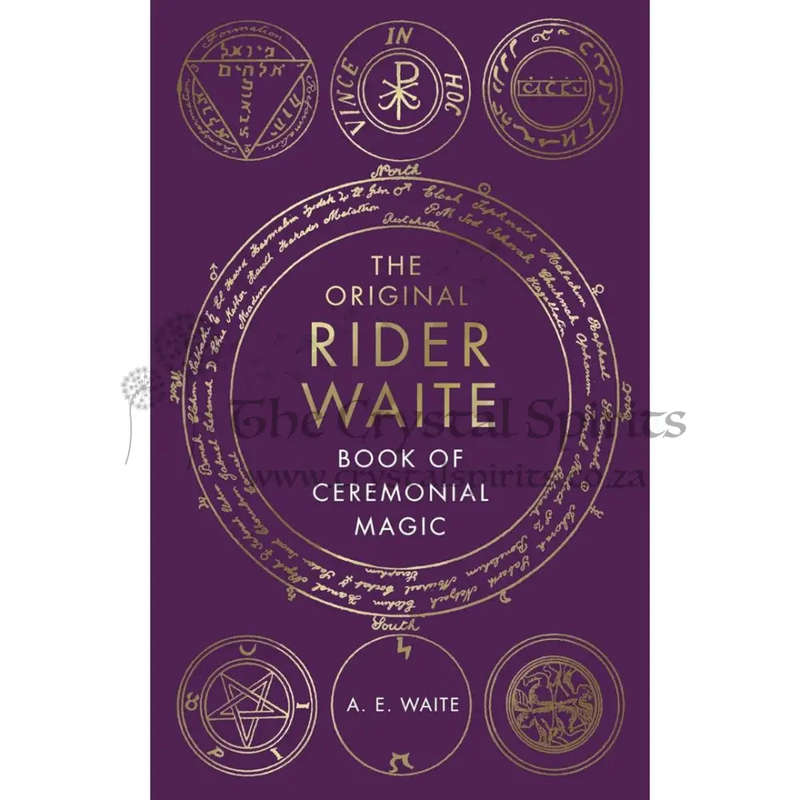 The Book Of Ceremonial Magic by Rider Waite