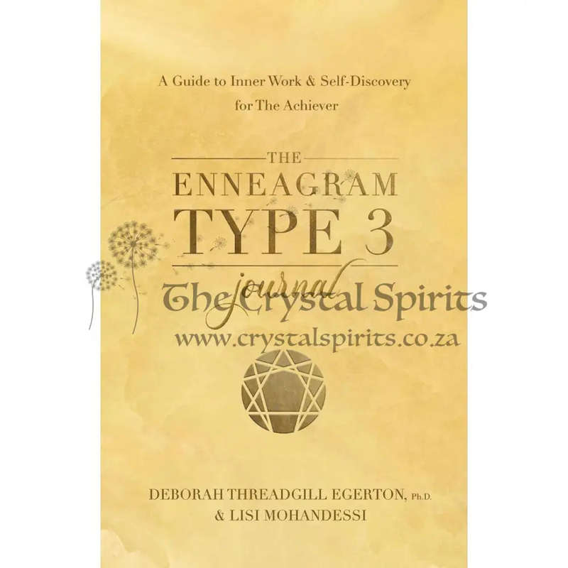 The Enneagram Type 3 Journal: A Guide to Inner Work & Self-Discovery for The Achiever by Deborah ...