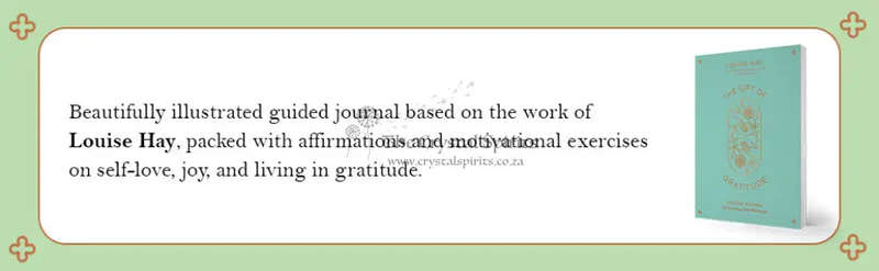 The Gift of Gratitude: A Guided Journal for Counting Your Blessings by Louise Hay