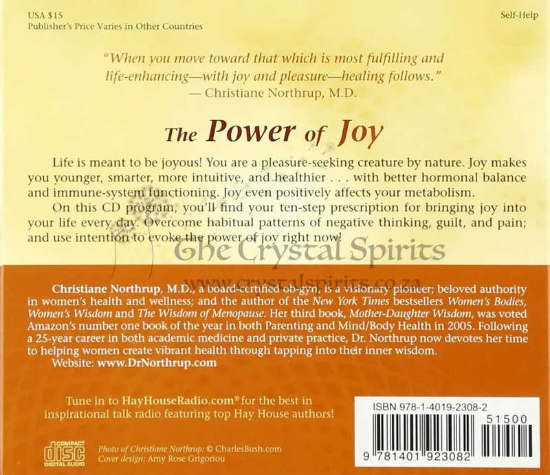 The Power of Joy: How the Deliberate Pursuit of Pleasure by Christiane Northrup