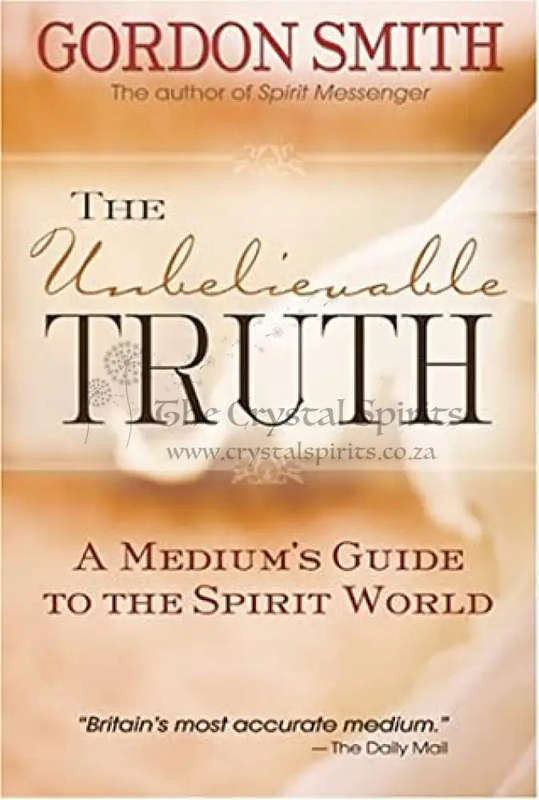 The Unbelievable Truth by Gordon Smith