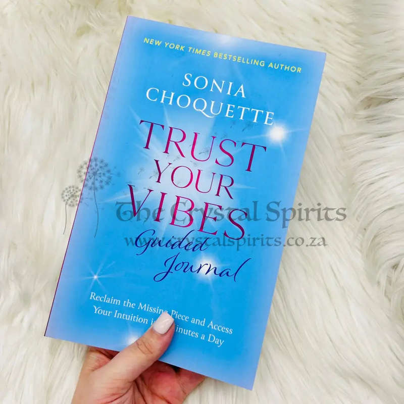 Trust Your Vibes Guided Journal by Sonia Choquette