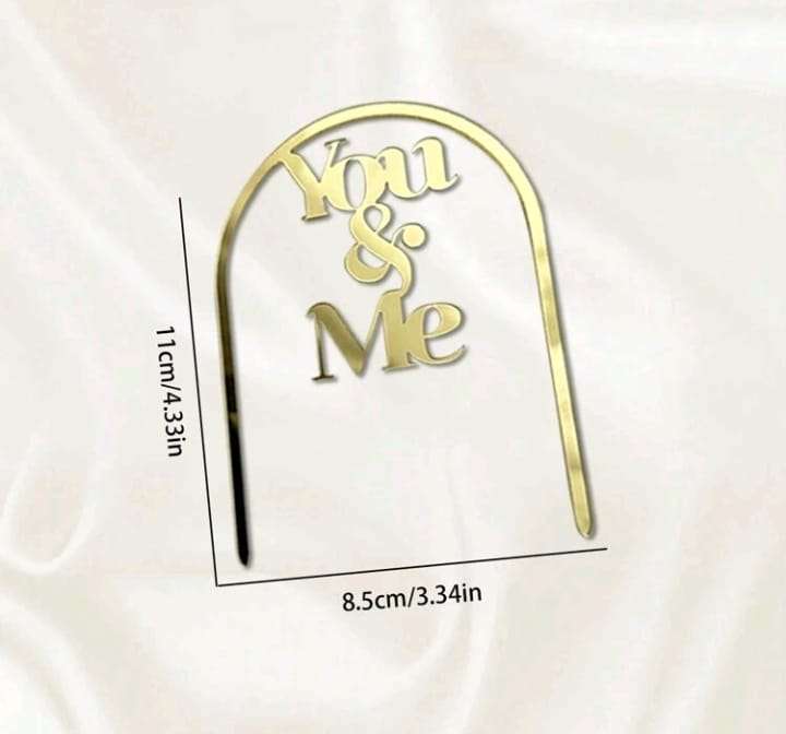 Acrylic Cake Topper  Wedding You and  Me
