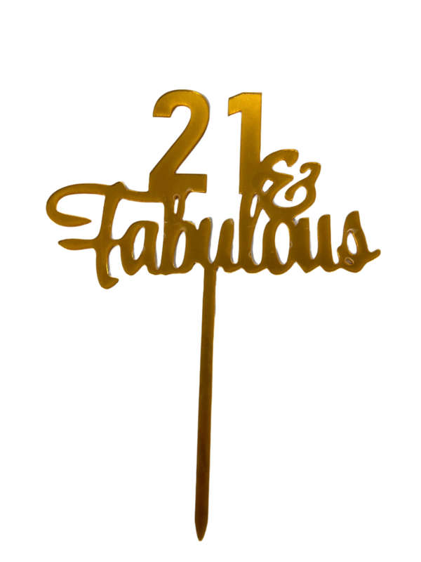 Nr450 Acrylic Cake Topper 21 & Fabulous