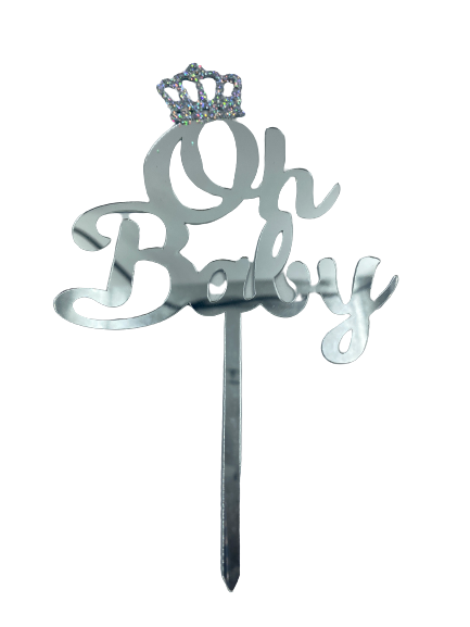 Nr303 Acrylic Cake Topper Oh Baby Crown Silver