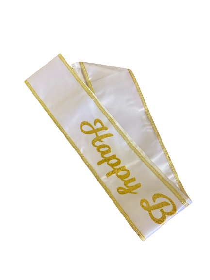 Sash Happy Birthday Gold and White