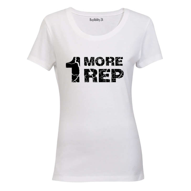 1 More Rep - Ladies - T-Shirt